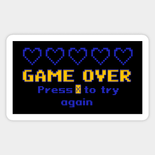 Game Over Press X To Try Again 8bit Magnet